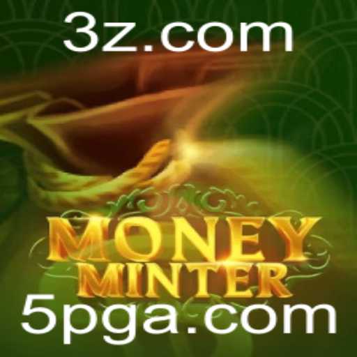 Descubra o Mundo de MoneyMinter: O Jogo que Revoluciona a Economia Virtual